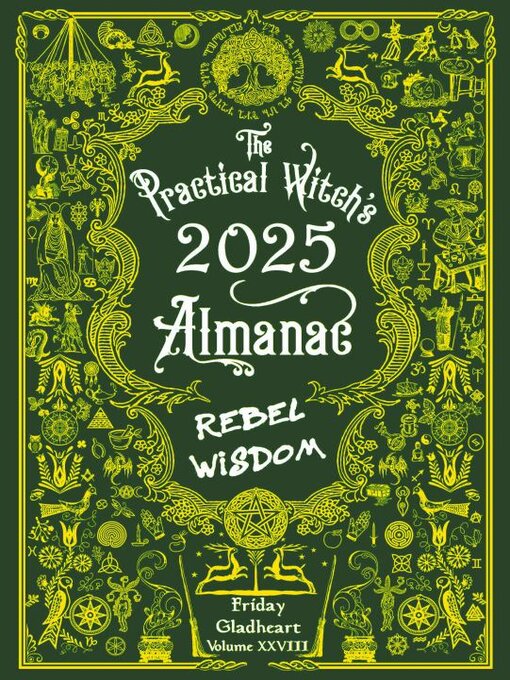 Title details for The Practical Witch's Almanac 2025 by Friday Gladheart - Available